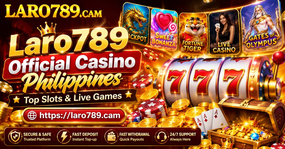 Laro789 Official Casino Philippines Top Slots & Live Games
